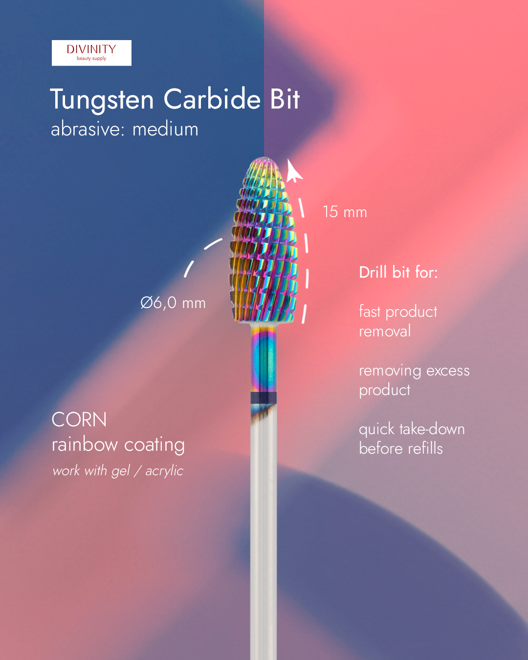 Divinity Tungsten Carbide Bit "Corn" Blue (Rainbow Coating) Ø6.0 mm – L 15.0 mm