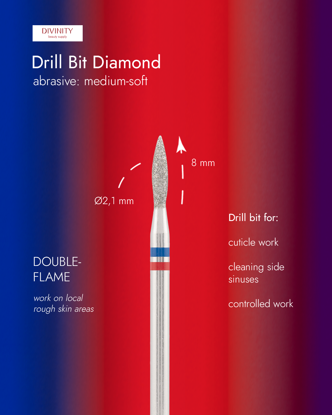 Divinity Diamond bit "double-flame" blue-red, L- 8,0 mm., Ø2,1 mm.